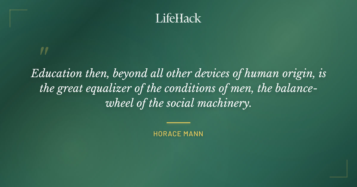 Quote by Horace Mann