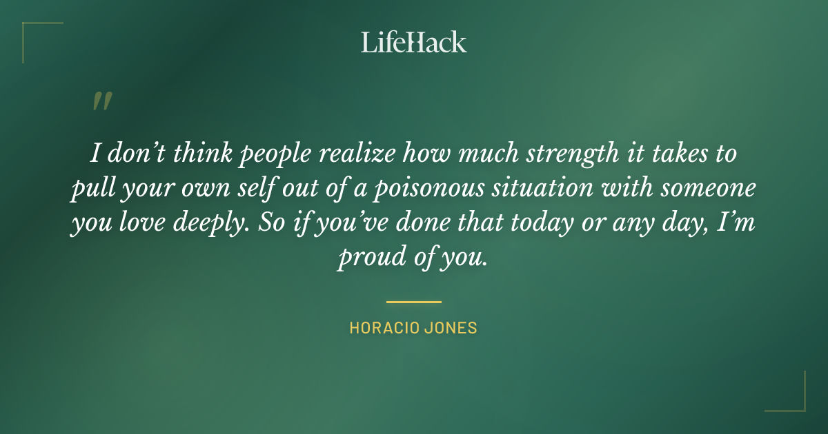 Quote by Horacio Jones