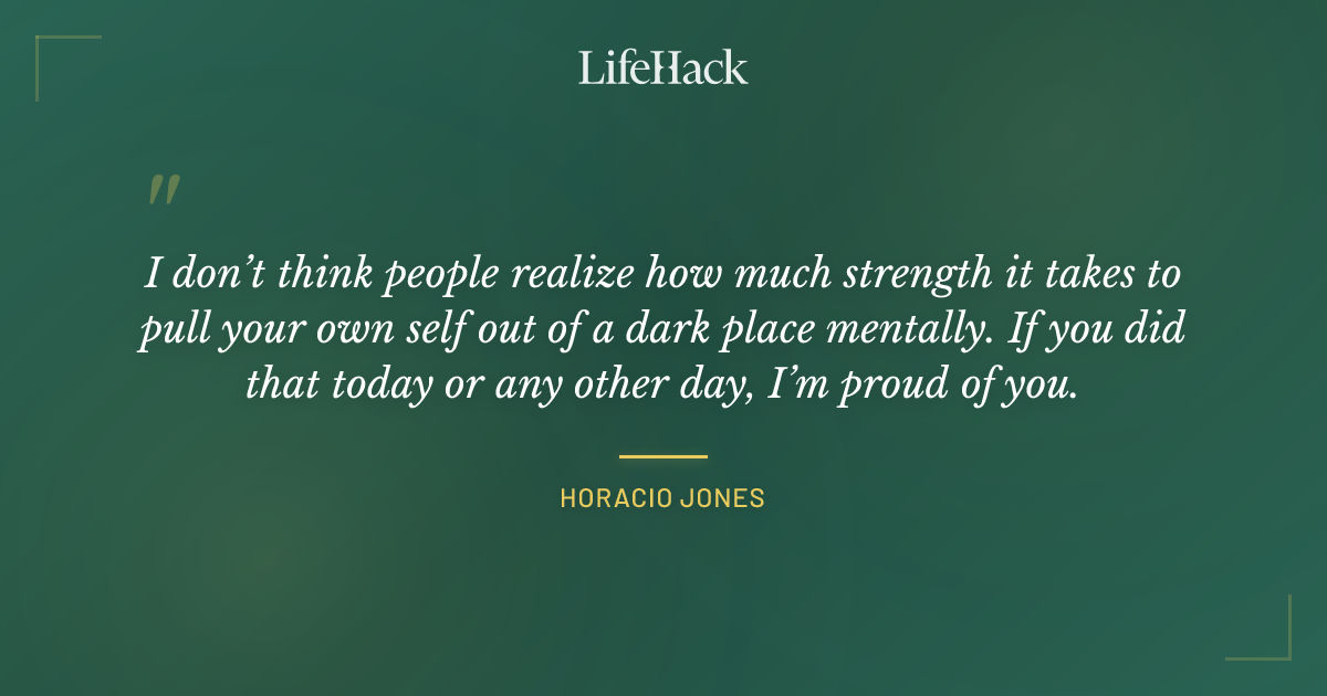 Quote by Horacio Jones