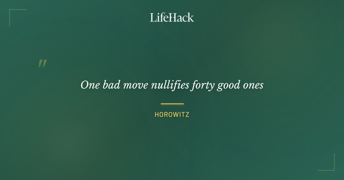 Quote by Horowitz