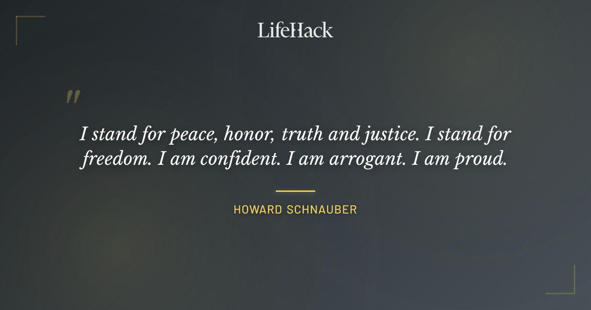 Quote by Howard Schnauber