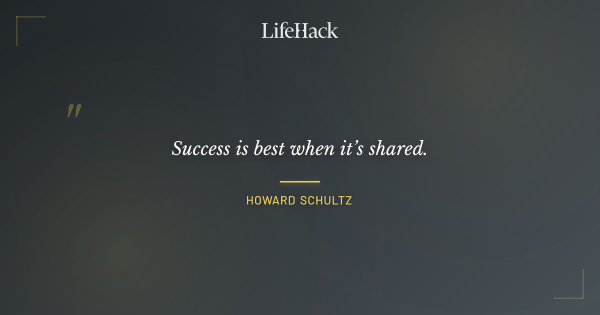 Quote by Howard Schultz