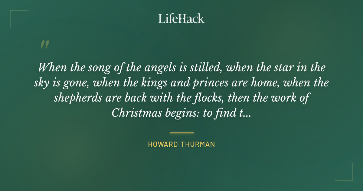 Quote by Howard Thurman