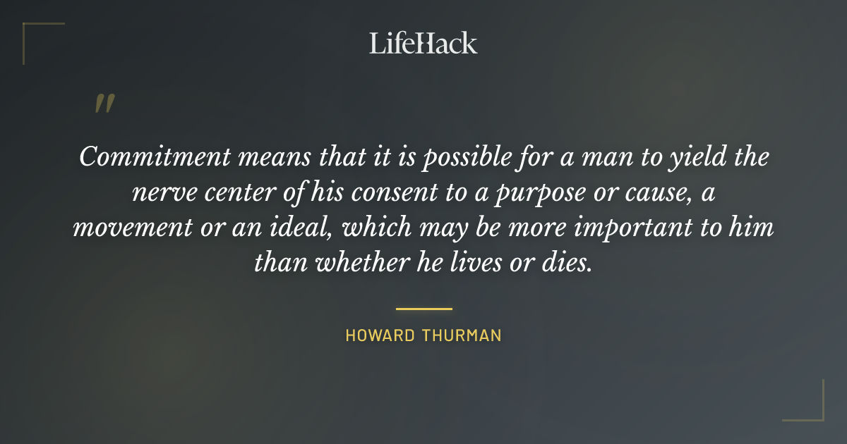 Quote by Howard Thurman