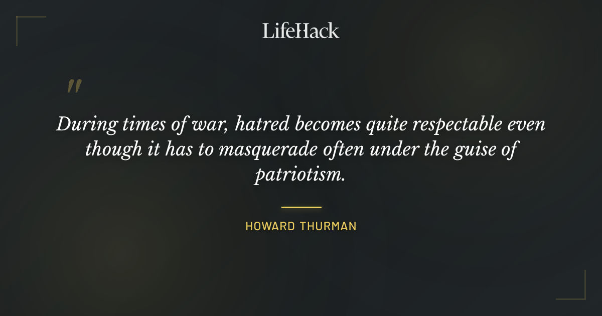 Quote by Howard Thurman