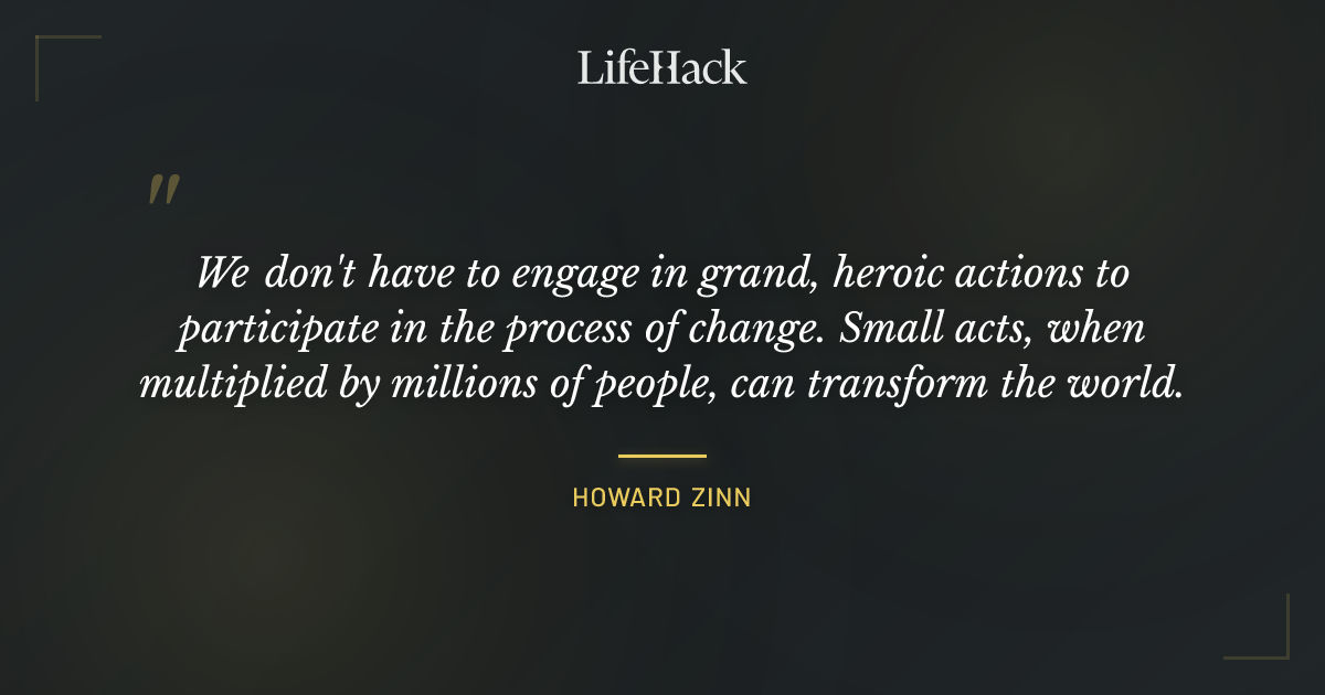 Quote by Howard Zinn