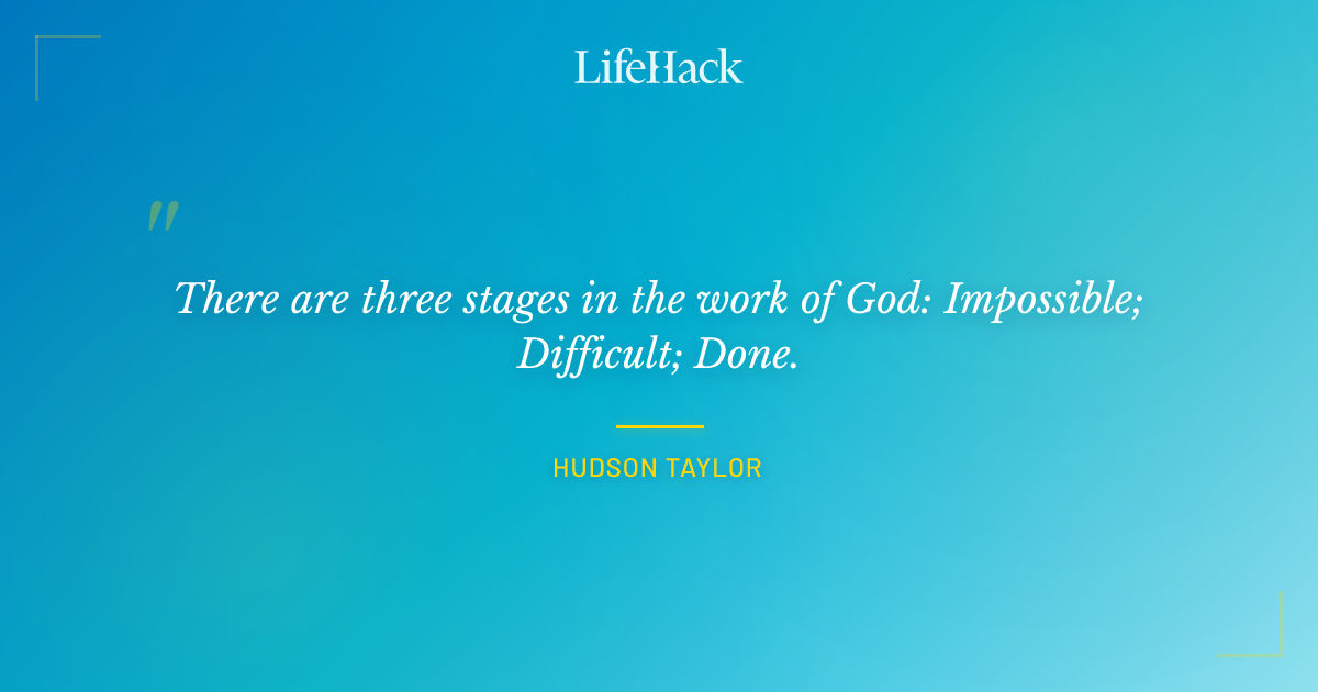 Quote by Hudson Taylor
