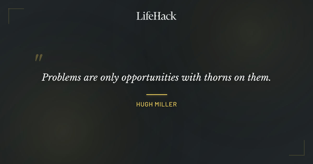 Quote by Hugh Miller