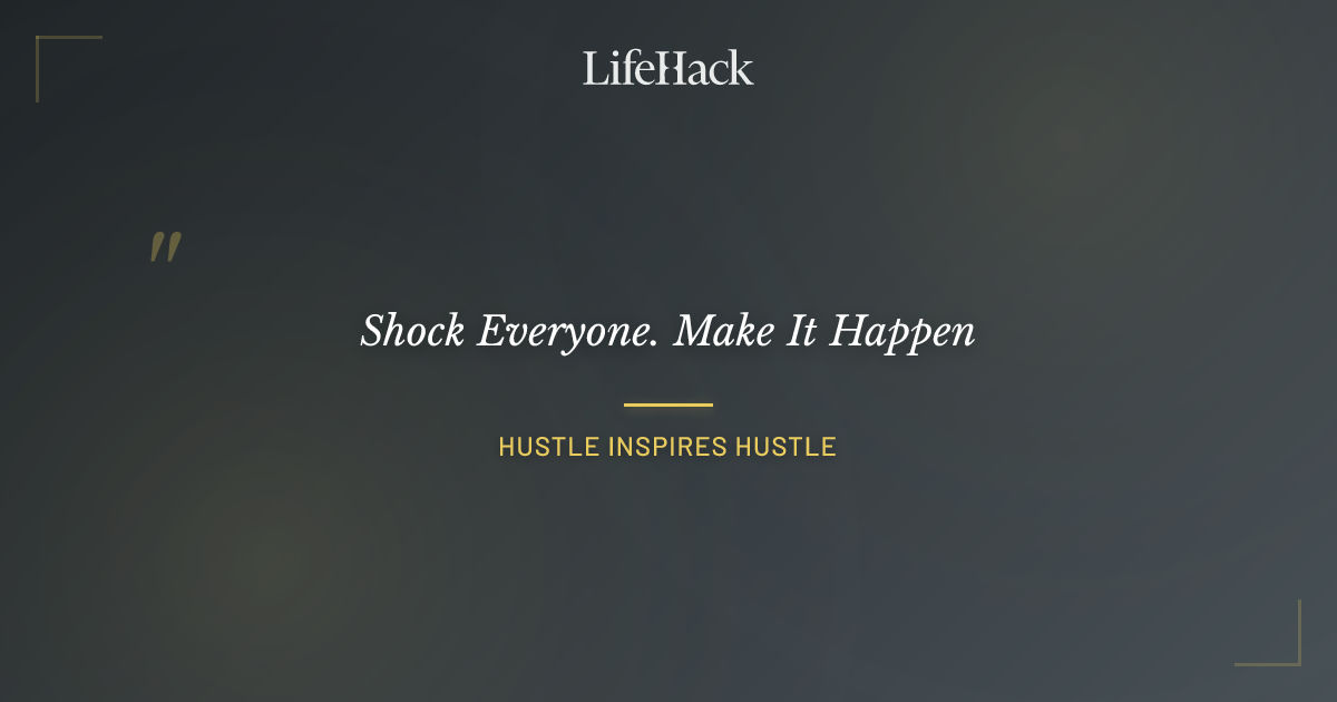 Quote by Hustle Inspires Hustle