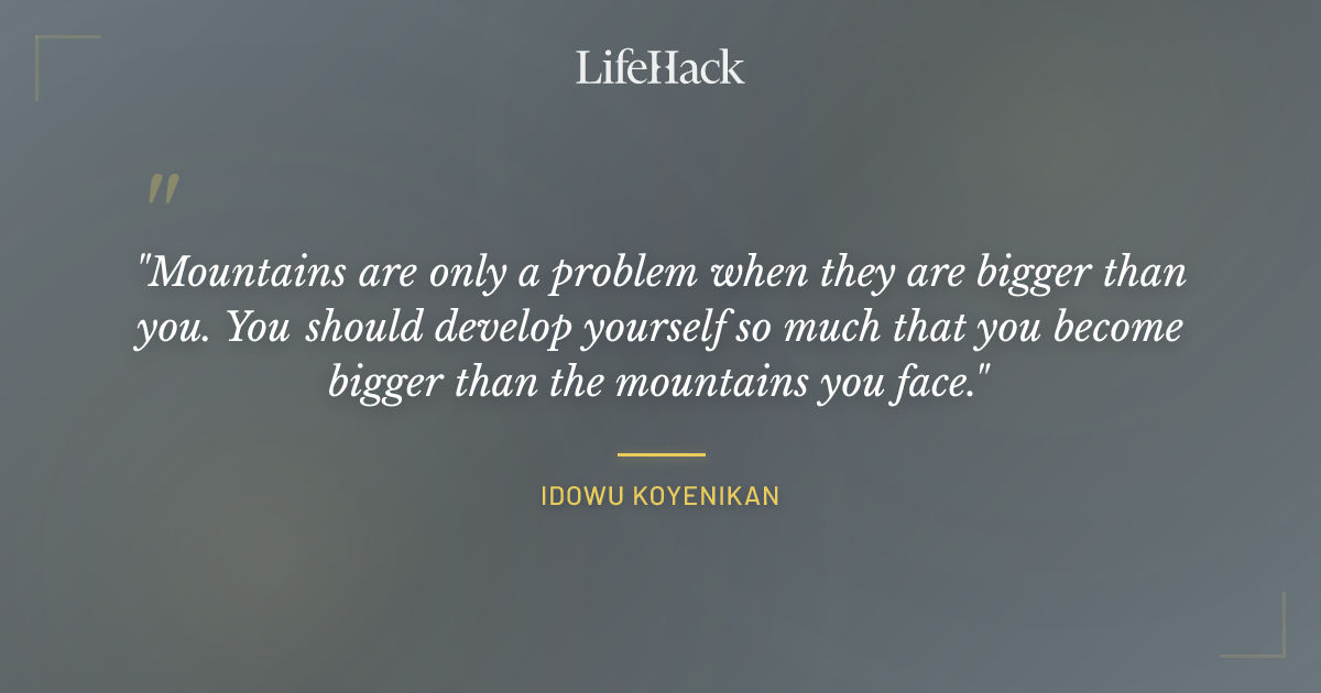 Quote by Idowu Koyenikan