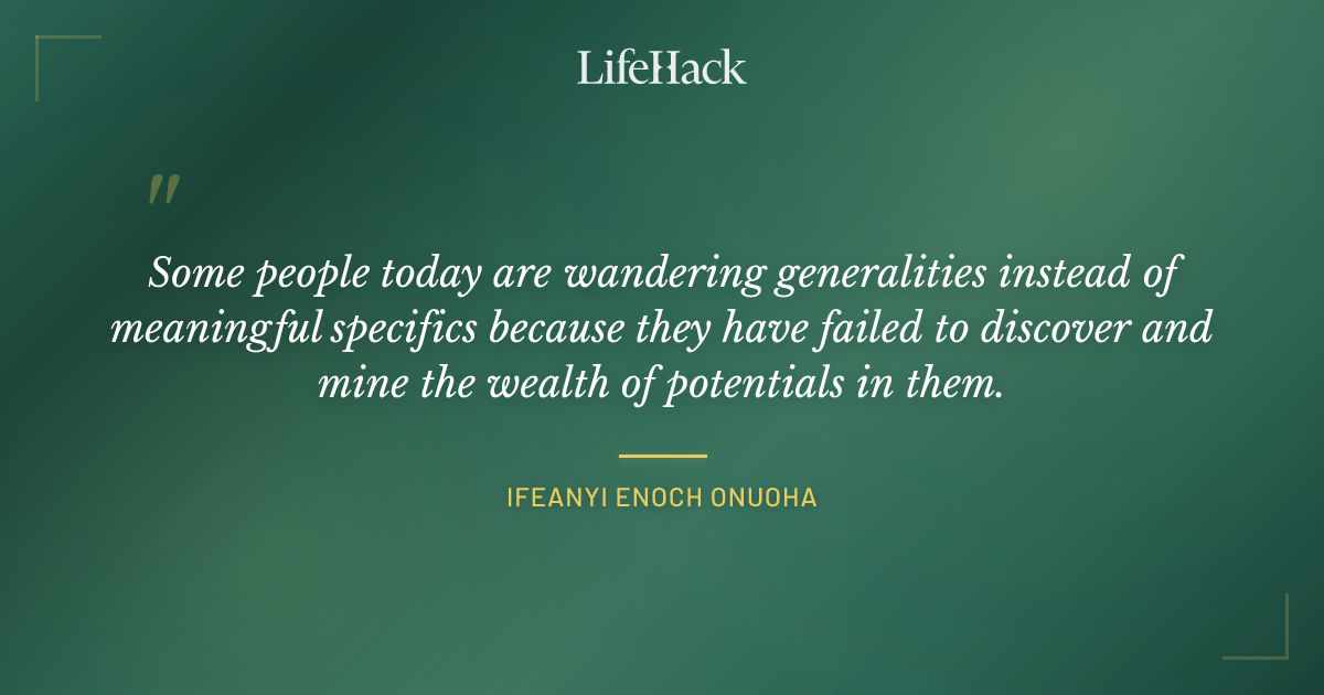 Quote by Ifeanyi Enoch Onuoha