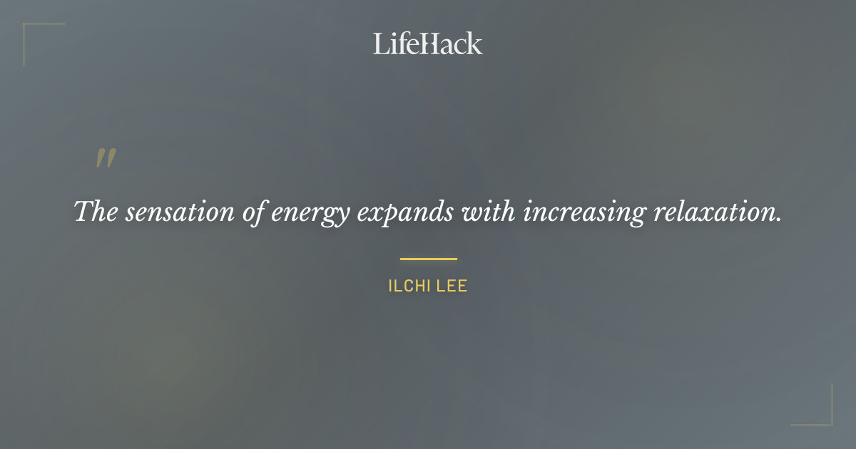 Quote by Ilchi Lee