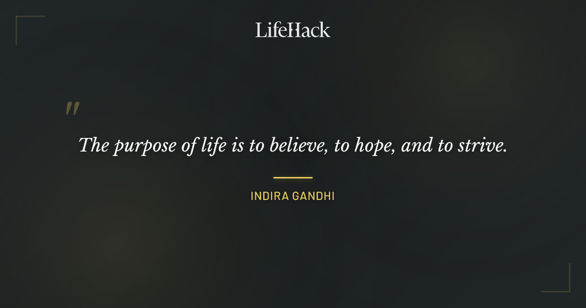 Quote by Indira Gandhi