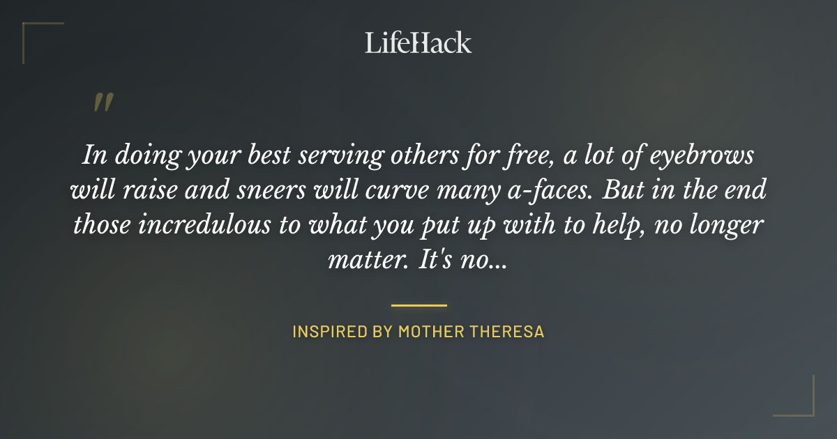 Quote by Inspired by Mother Theresa