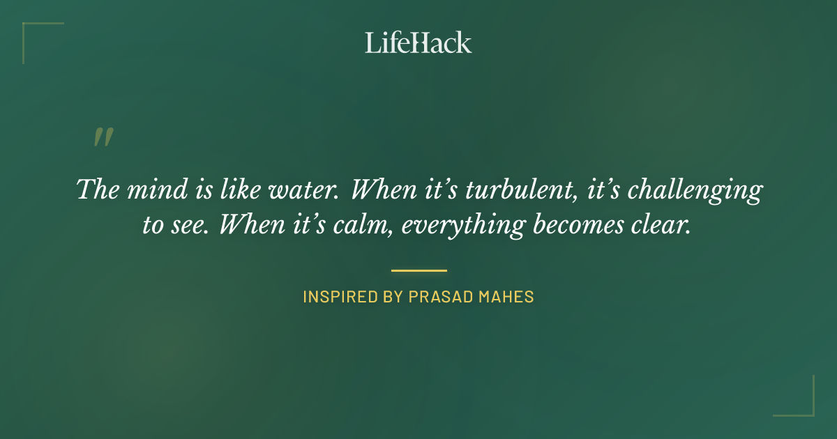 Quote by Inspired by Prasad Mahes
