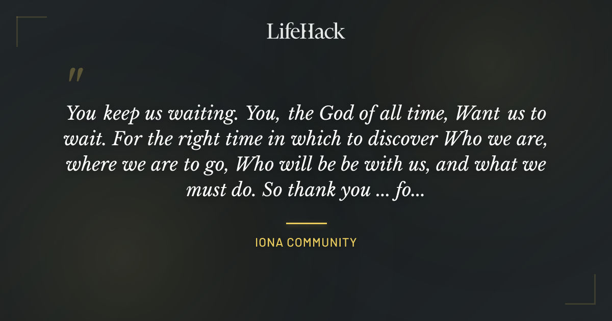 Quote by Iona Community