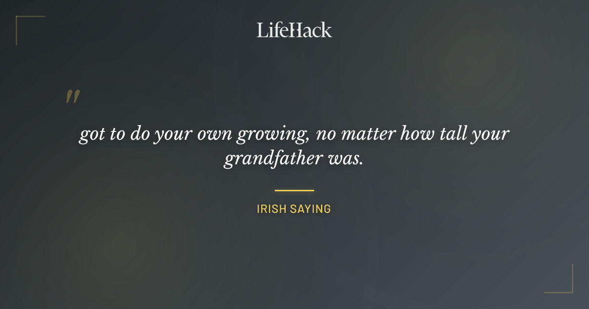 Quote by Irish Saying