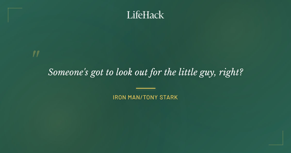 Quote by Iron Man/Tony Stark