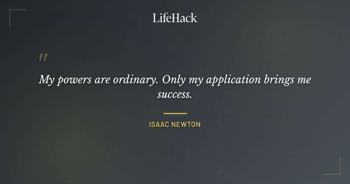 Quote by Isaac Newton