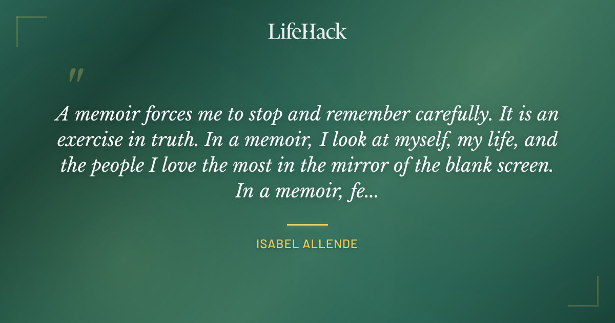 Quote by Isabel Allende