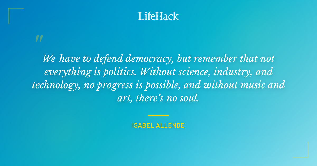 Quote by Isabel Allende
