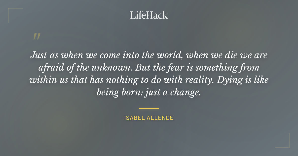 Quote by Isabel Allende