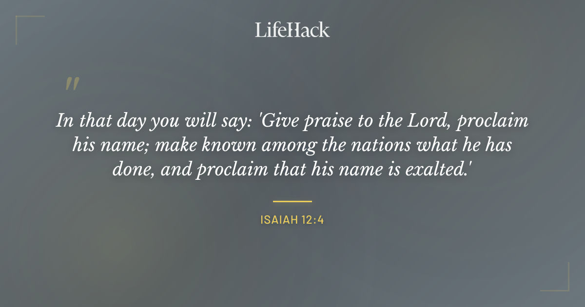Quote by Isaiah 12:4