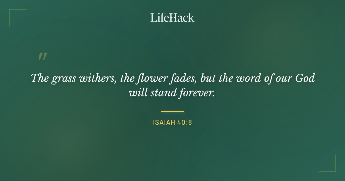 Quote by Isaiah 40:8