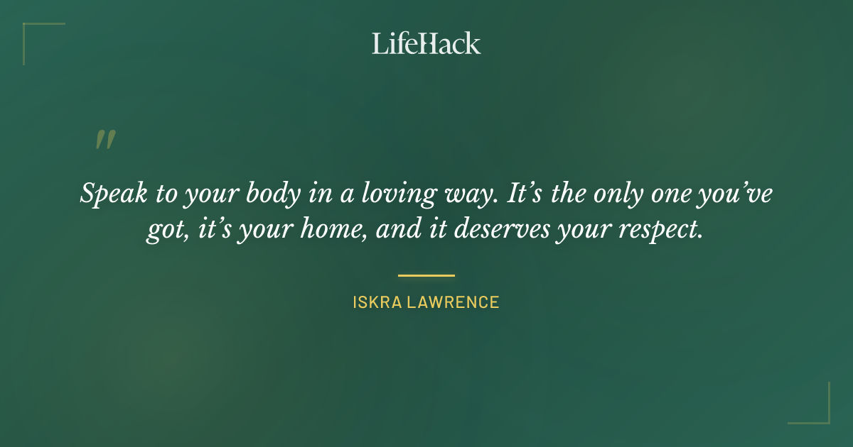 Quote by Iskra Lawrence
