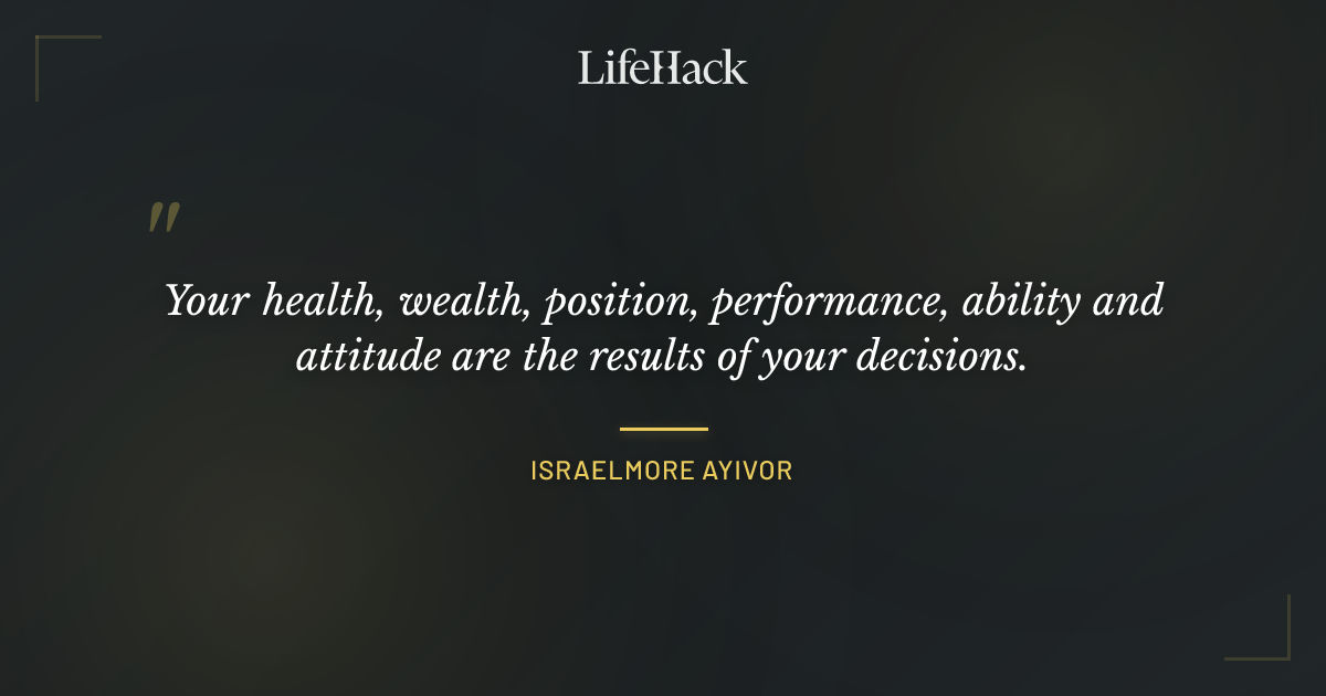 Quote by Israelmore Ayivor