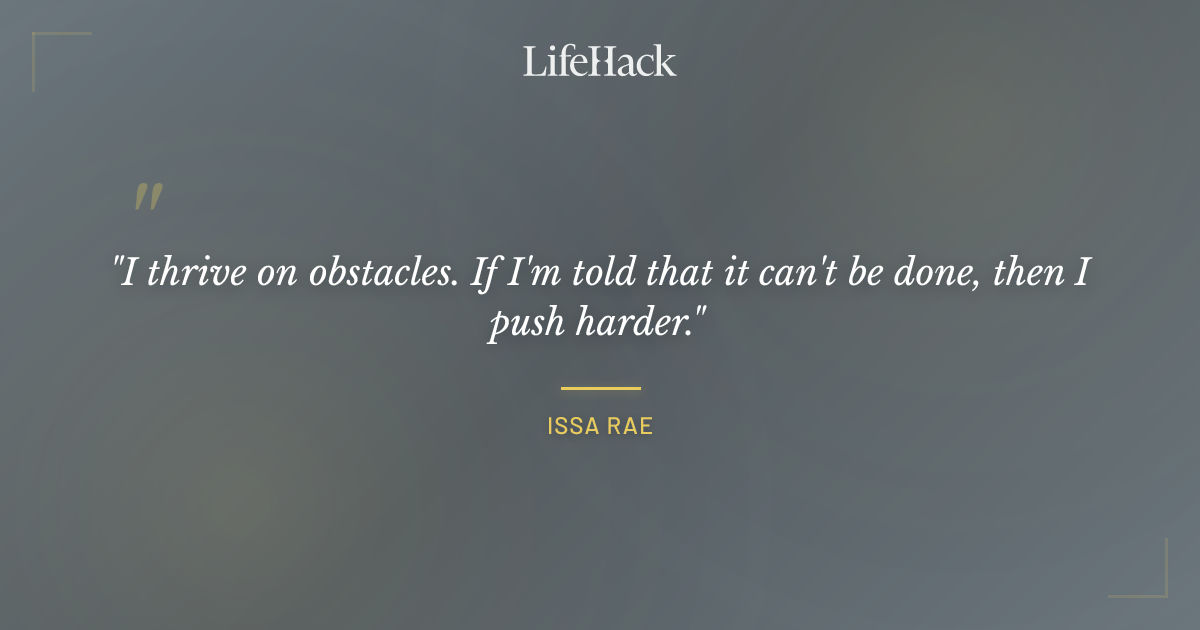 Quote by Issa Rae