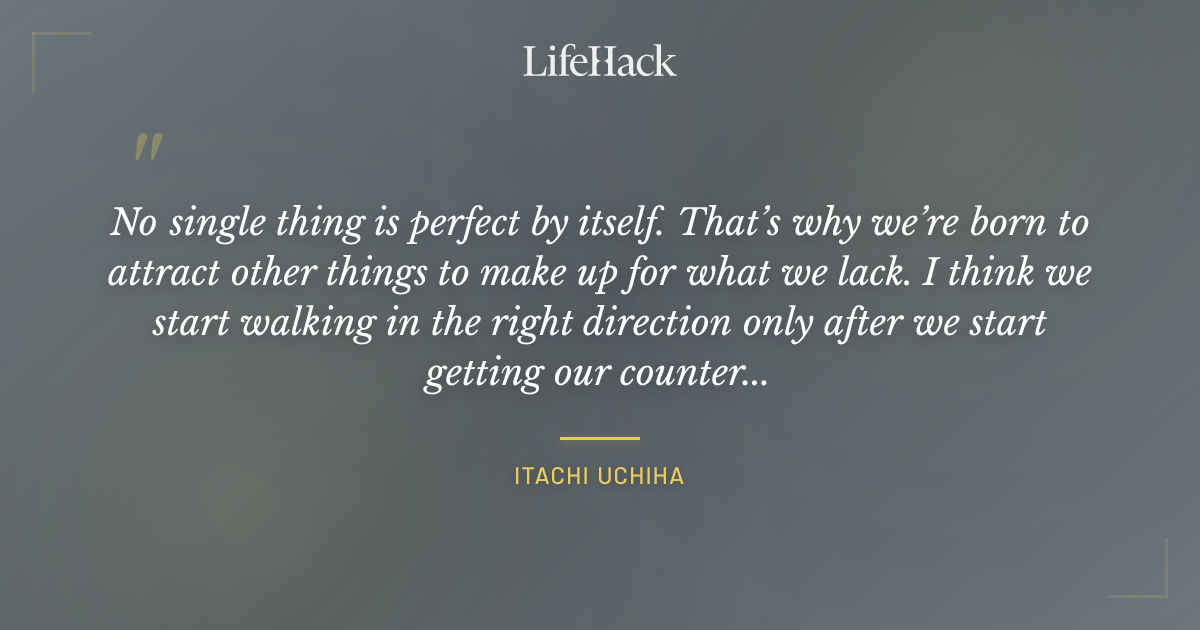 Quote by Itachi Uchiha