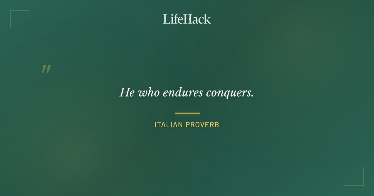 Quote by Italian Proverb