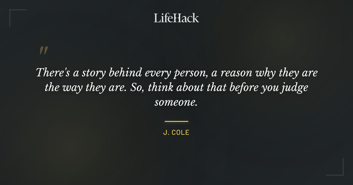 Quote by J. Cole