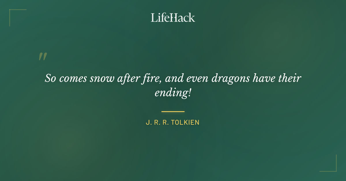 Quote by J. R. R. Tolkien