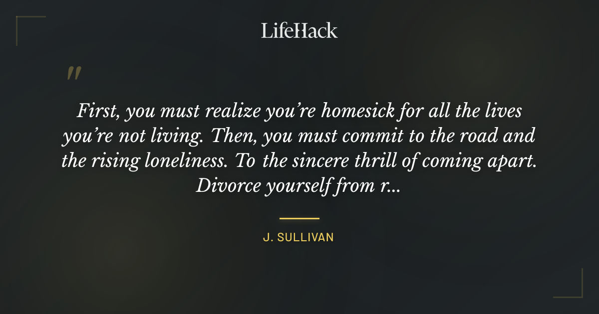 Quote by J. Sullivan