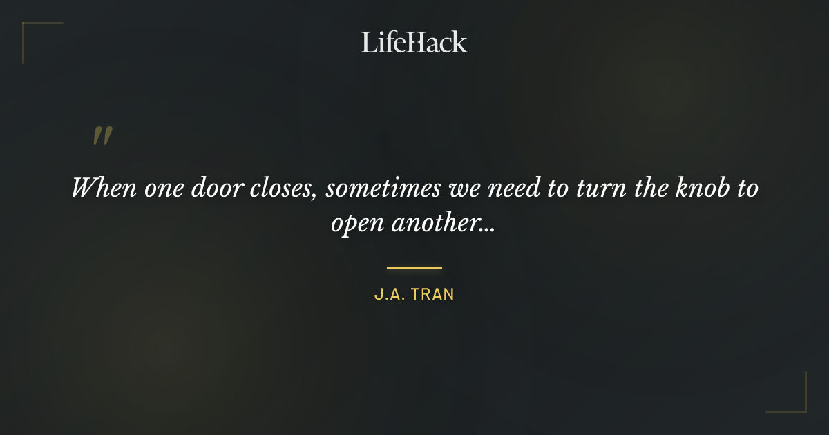 Quote by J.A. Tran