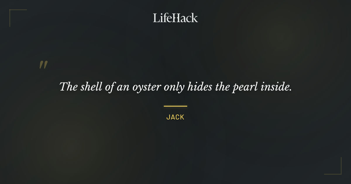 Quote by Jack