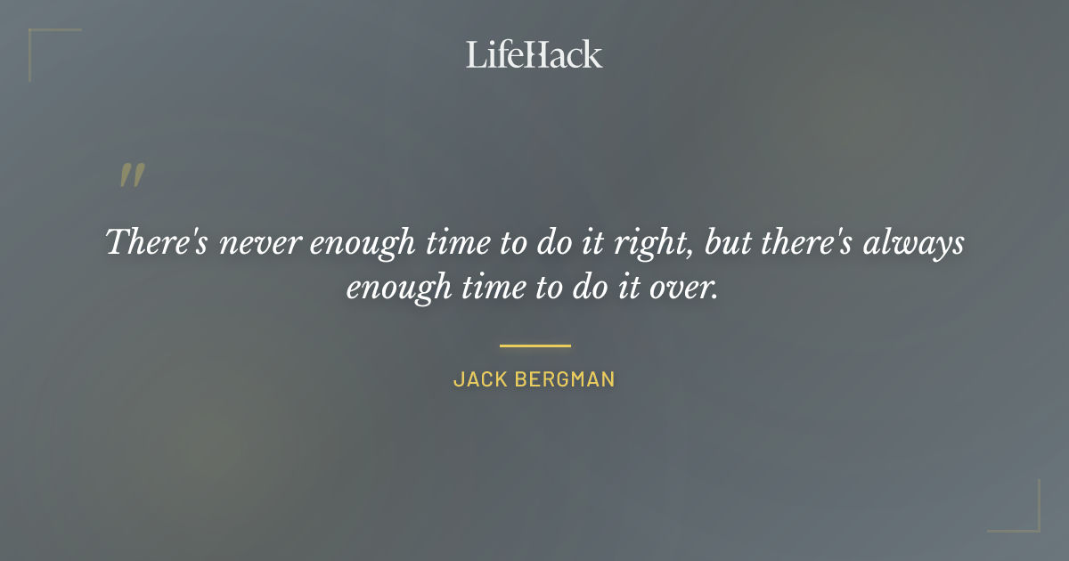 Quote by Jack Bergman