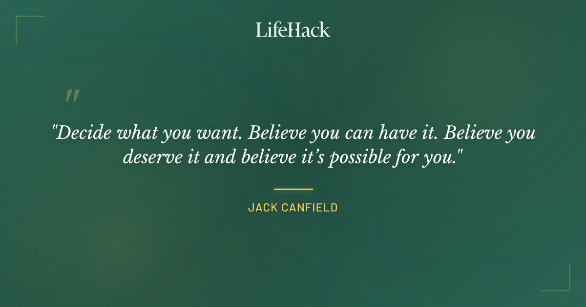 Quote by Jack Canfield