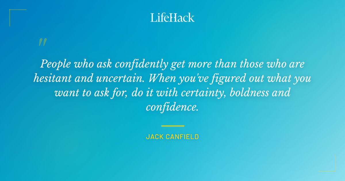 Quote by Jack Canfield