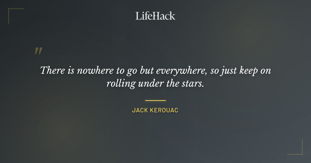 Quote by Jack Kerouac