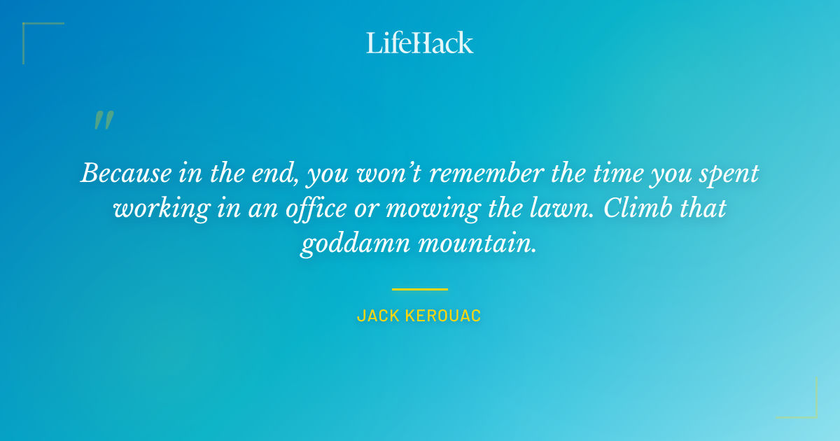 Quote by Jack Kerouac