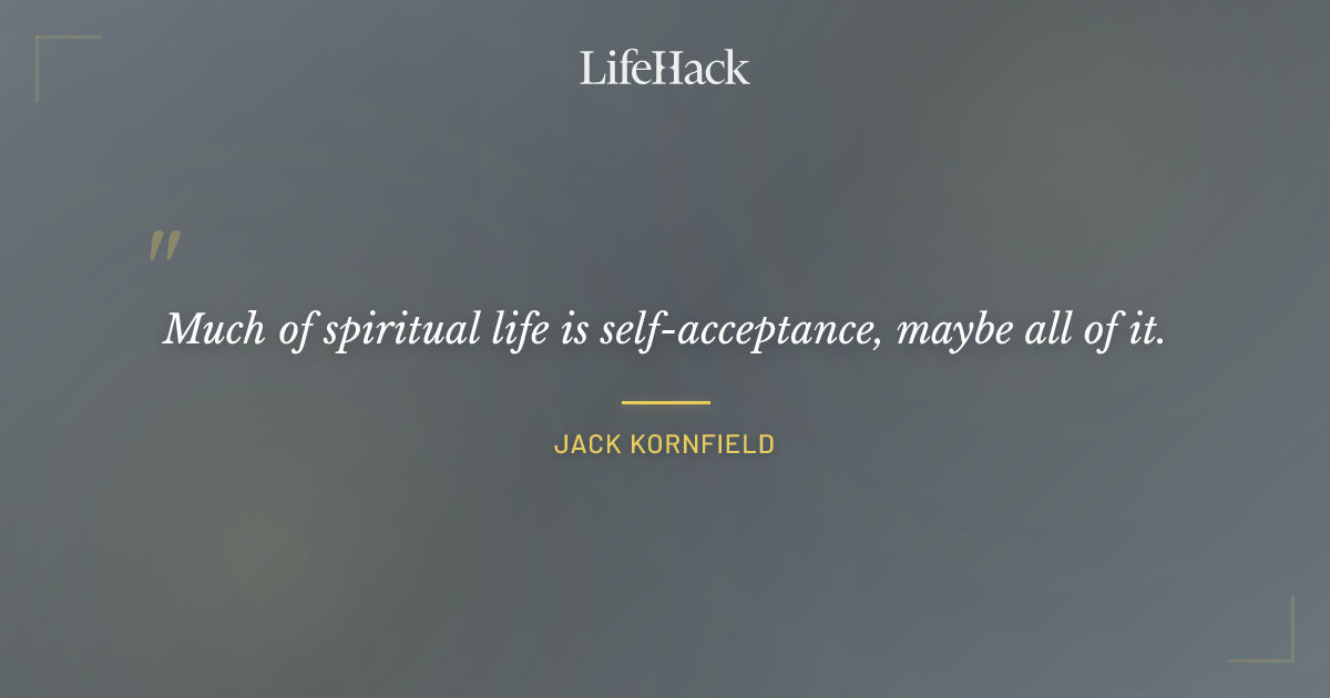 Quote by Jack Kornfield