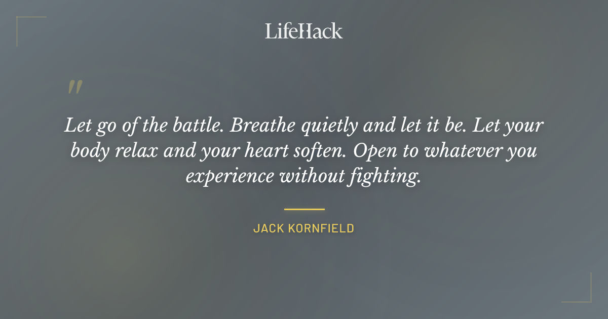 Quote by Jack Kornfield