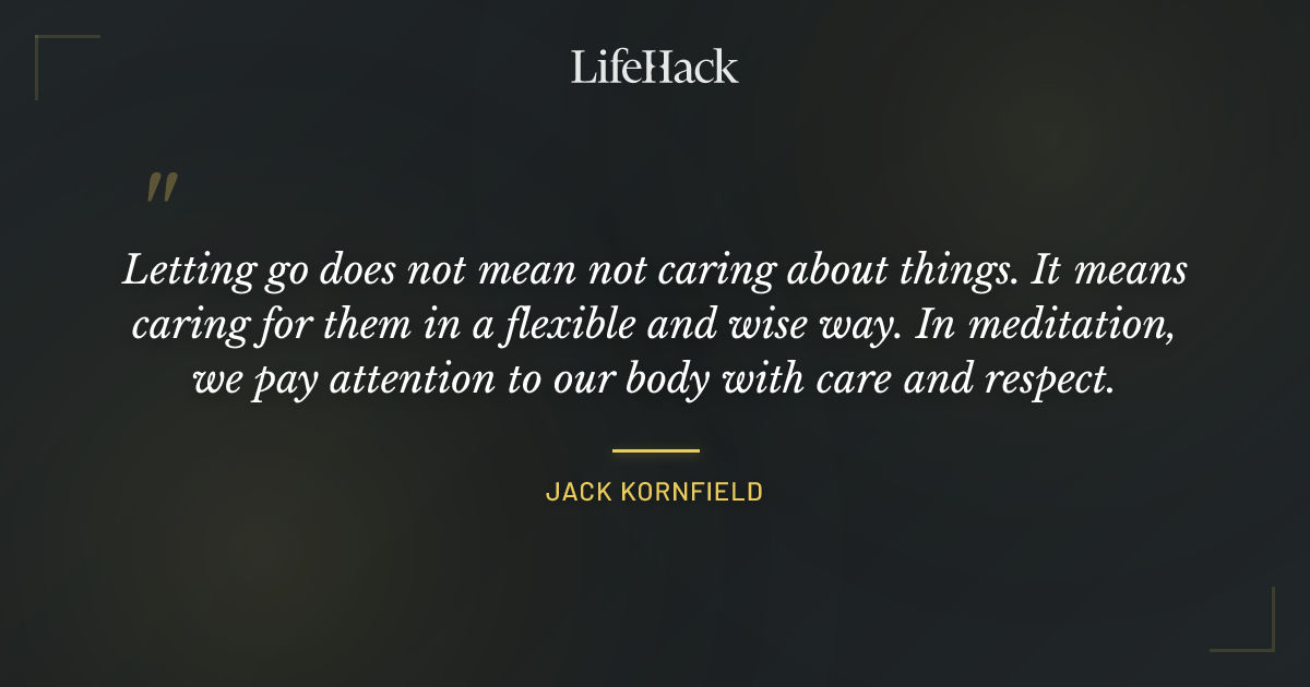 Quote by Jack Kornfield