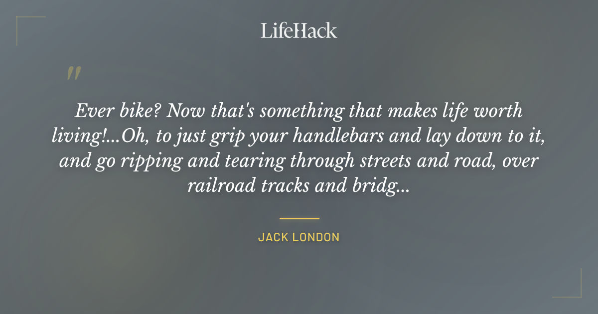 Quote by Jack London