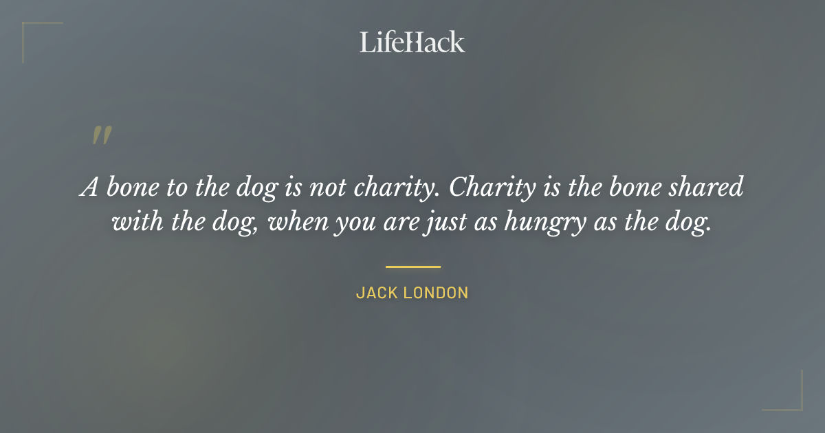 Quote by Jack London