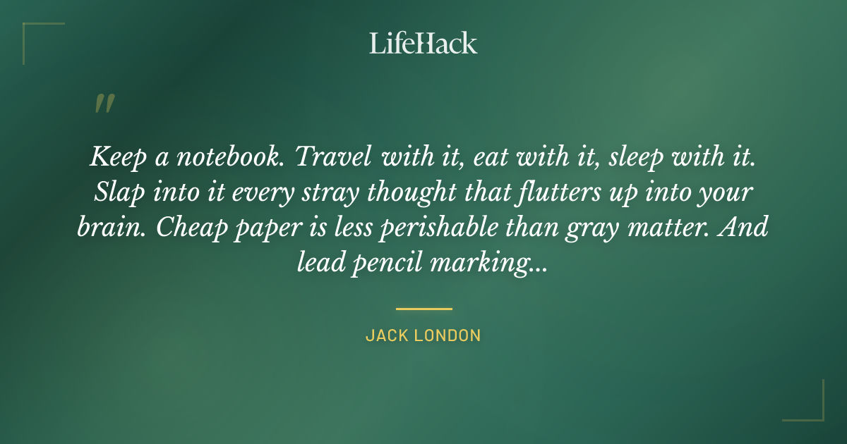 Quote by Jack London