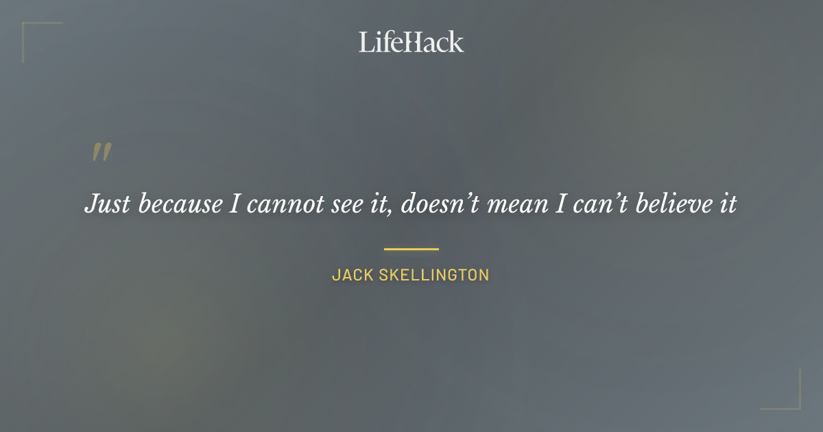 Quote by Jack Skellington